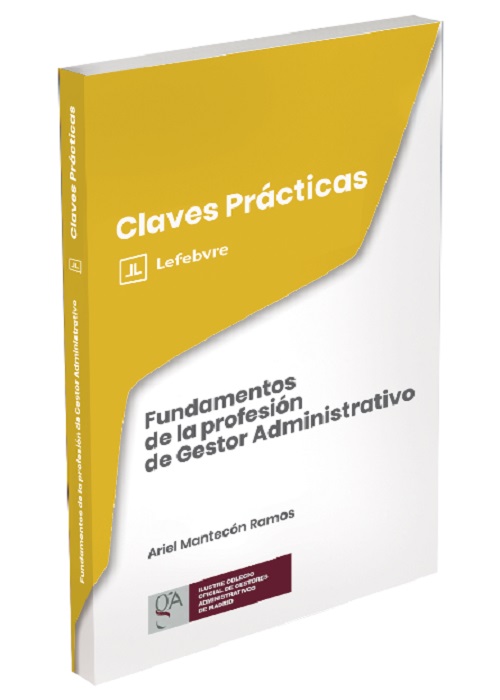 Claves Prácticas Fundamentos de la profesión de Gestor Administrativo