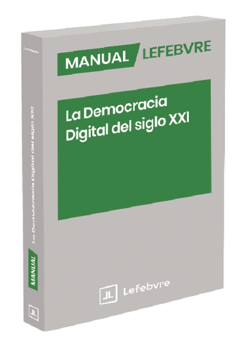 Manual La Democracia Digital del siglo XXI