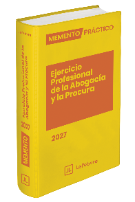 Memento Práctico Ejercicio Profesional de la Abogacía y la Procura 2027