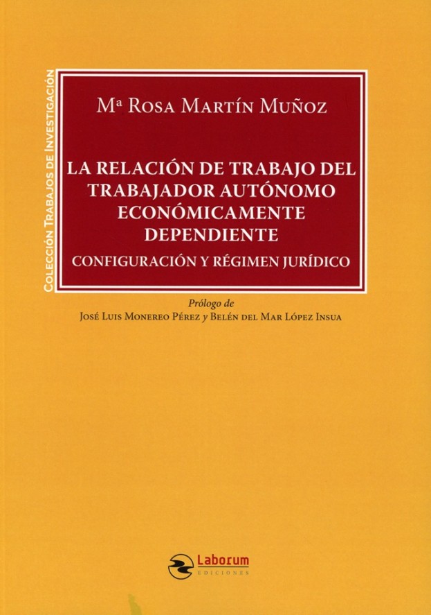 La relación de trabajo del trabajador autónomo económicamente dependiente