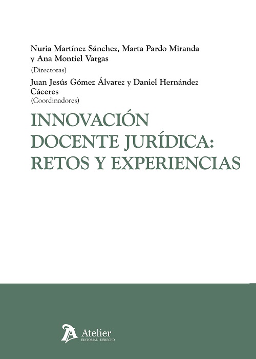 Innovación Docente Jurídica: Retos y Experiencias