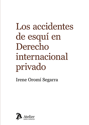 Los accidentes de esquí en Derecho internacional privado.