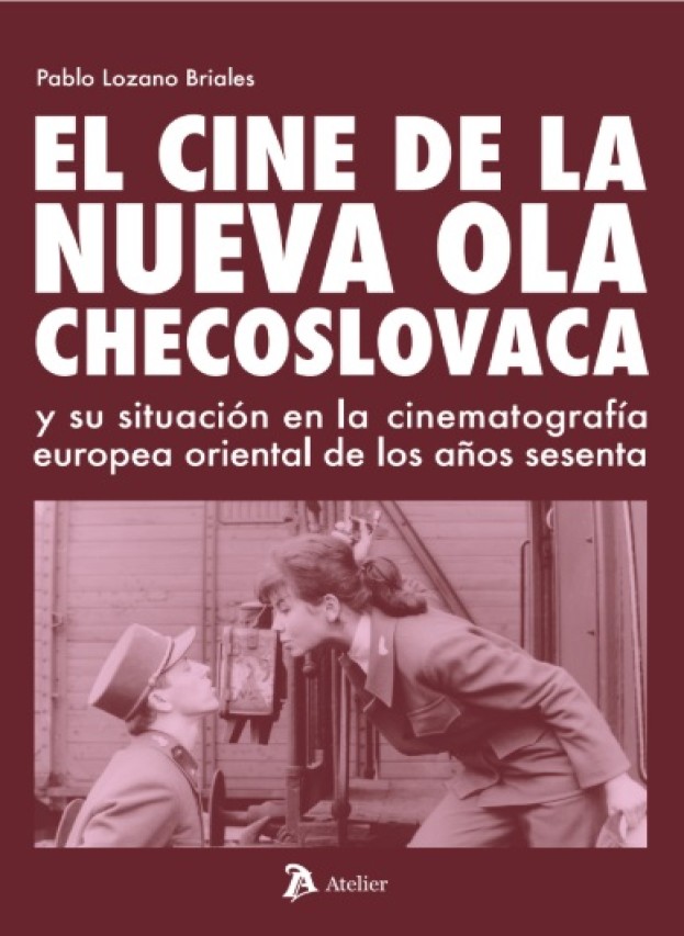 El cine de la Nueva Ola Checoslovaca y su situación en la cinematografía europea oriental de los años sesenta