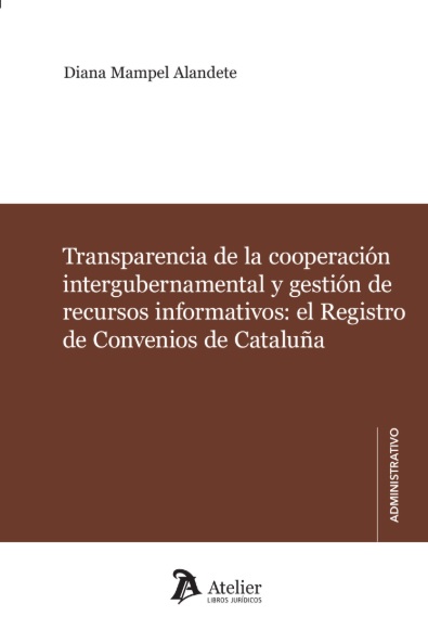 Transparencia de la cooperación intergubernamental y gestión de recursos informativos: el Registro de Convenios de Cataluña