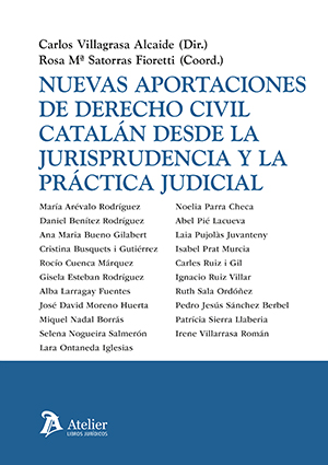 Nuevas aportaciones de derecho civil catalán desde la jurisprudencia y la práctica judicial