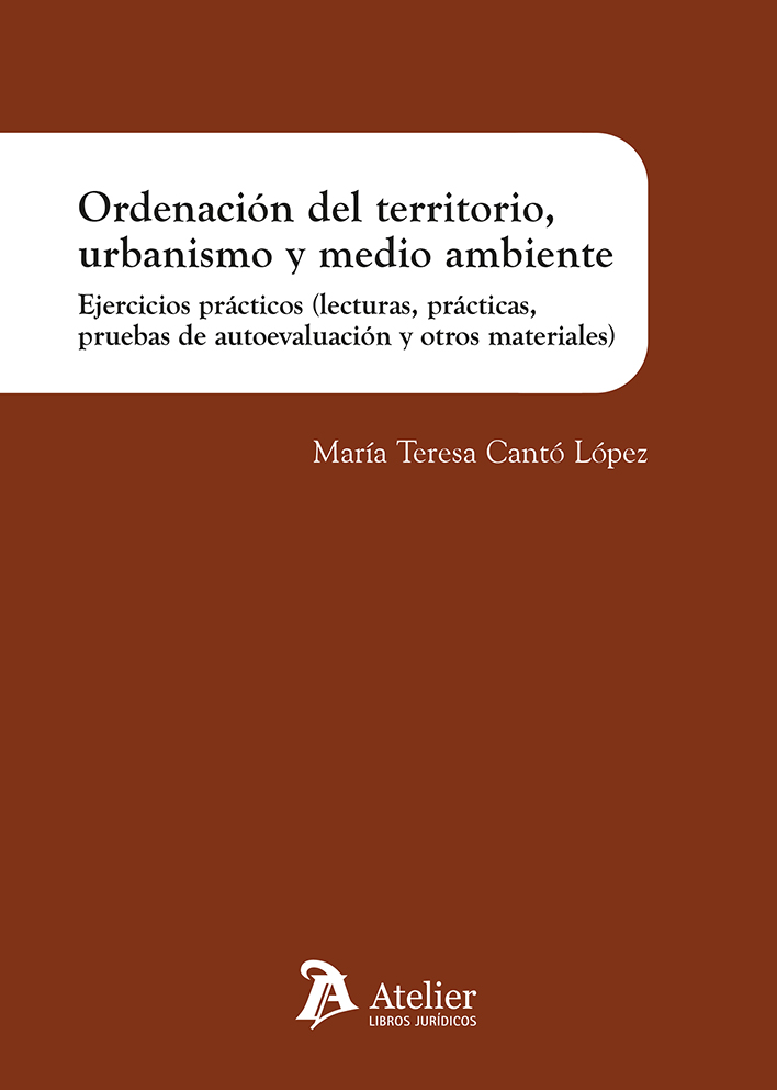 Ordenación del territorio, urbanismo y medio ambiente