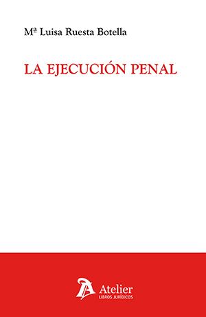 La ejecución penal