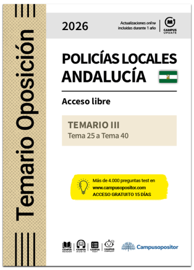 Temario: Cuerpos de la Policía Local de Andalucía, escala básica, categoría de policía 2026. TOMO III