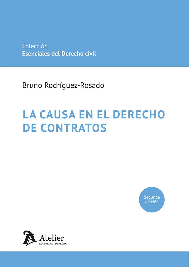 La causa en el Derecho de contratos (2ª Edición)