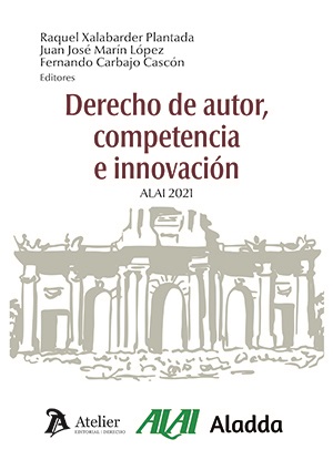 Derecho de autor, competencia e innovación