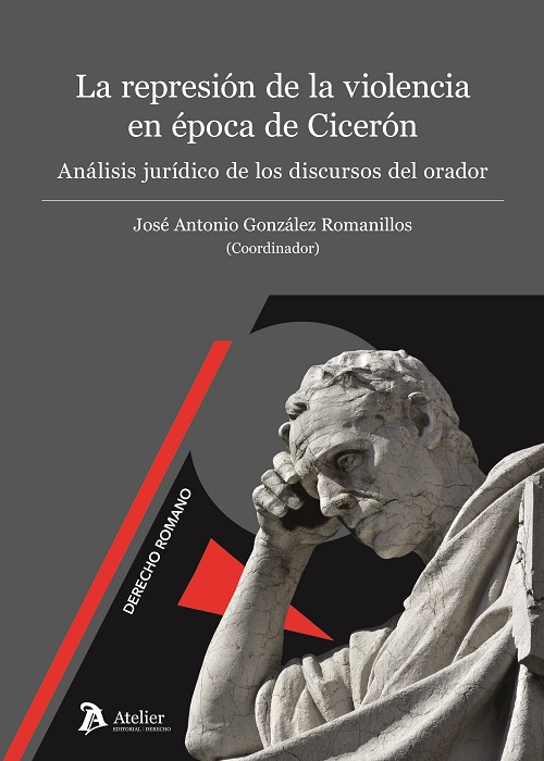 La represión de la violencia en época de Cicerón