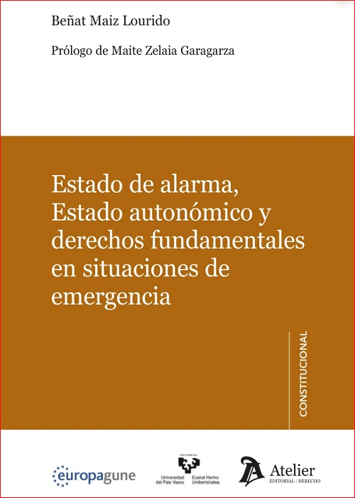 Estado de alarma, Estado autonómico y derechos fundamentales en situaciones de emergencia