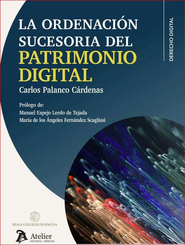 La ordenación sucesoria del patrimonio digital