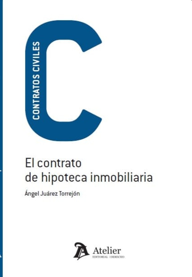 El contrato de hipoteca inmobiliaria