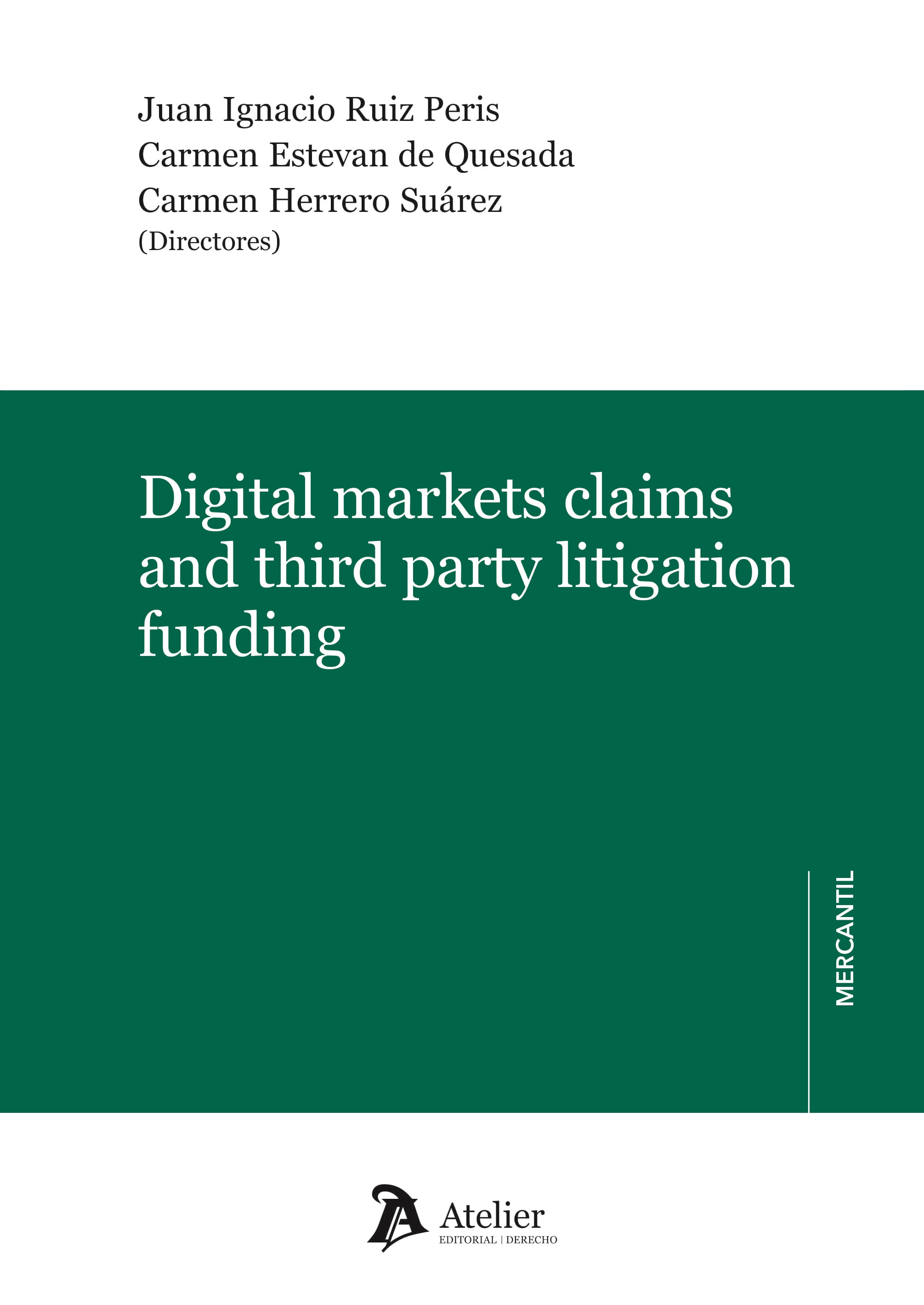 Digital markets claims and third party litigation funding
