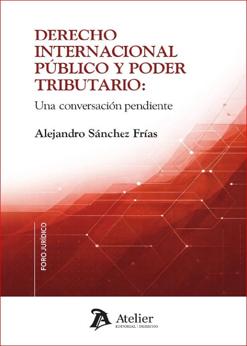 Derecho internacional público y poder tributario: una conversación pendiente