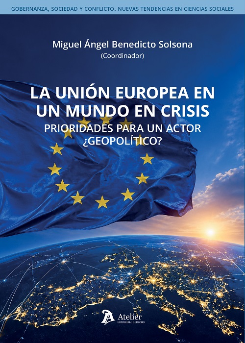 La Unión Europea en un mundo en crisis