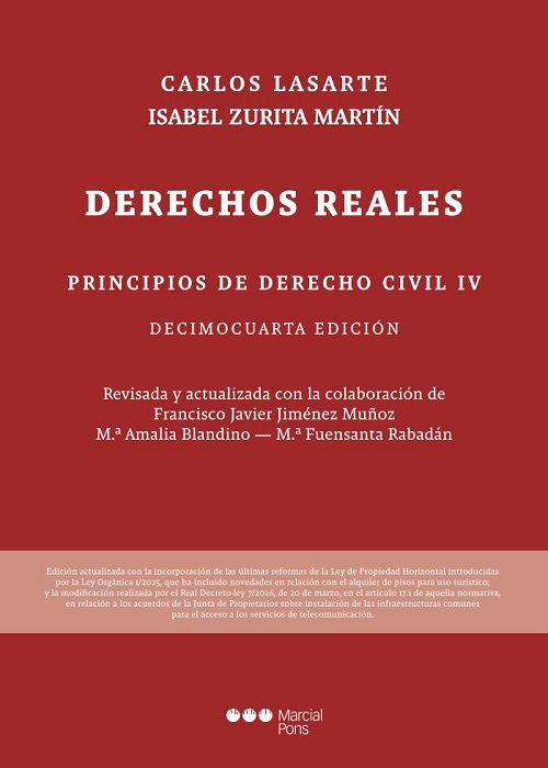 Principios de Derecho Civil - Tomo IV. Derechos Reales 14ª Edición