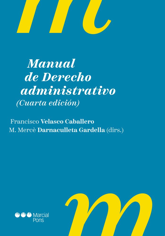 Manual de Derecho administrativo 4ª Edicion