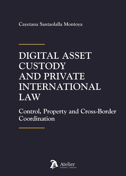 Digital Asset Custody and Private International Law: