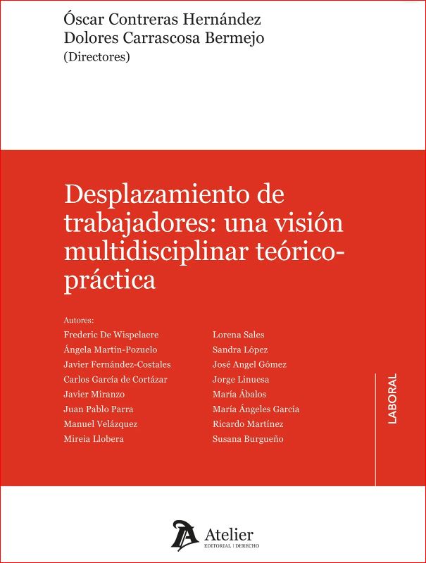 Desplazamiento de trabajadores: una visión  multidisciplinar teórico- práctica