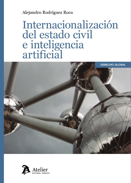 Internacionalización del estado civil e inteligencia artificial
