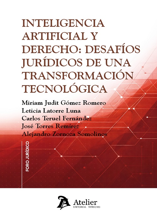 Inteligencia artificial y Derecho: desafíos jurídicos de una transformación tecnológica