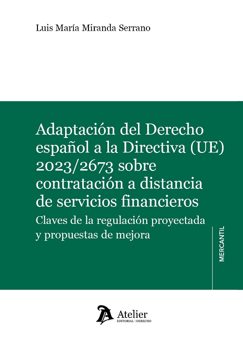 Adaptación del Derecho español a la Directiva (UE) 2023/2673 sobre contratación a distancia de servicios financieros