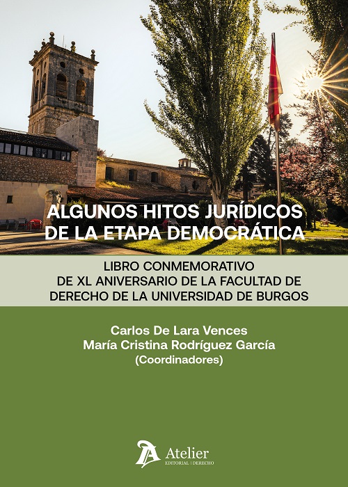 Algunos hitos jurídicos de la etapa democrática
