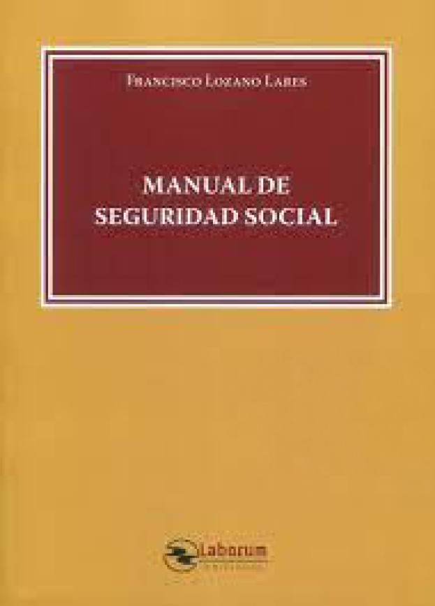 Manual de Seguridad Social (6ª Edición) 2026