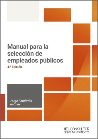 Manual para la selección de empleados públicos (4ª Edición)